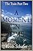 A Moment In Time by Keith Schafer A Moment In Time by Keith Schafer