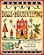 Dolls Housekeeping (Verse Book for Children With Color Illustrations)