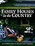 Family Houses in the Country