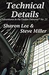 Technical Details by Sharon Lee