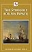 The Struggle for Sea Power by Margaret Bertha Synge