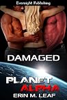 Damaged by Erin M. Leaf