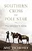 Southern Cross to Pole Star: Tschiffely's Ride