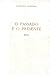 O Passado e o Presente by Vicente Sanches