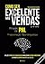 Como ser Excelente nas Vendas (e na Vida) Através da PNL
