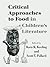 Critical Approaches to Food...