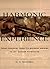 Harmonic Experience: Tonal Harmony from Its Natural Origins to Its Modern Expression
