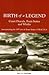Birth of a Legend by Paul M. Chapman