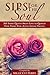 Sips for the Soul: 365 Short Quotes About Love to Quench Your Thirst For a Little Loving Feeling