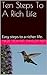 Ten Steps To A Rich Life: E...