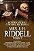 The Collected Supernatural and Weird Fiction of Mrs. J. H. Riddell: Volume 2-Including One Novel "The Nun's Curse, " and Two Short Stories "Sandy the