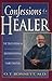 Confessions of a Healer