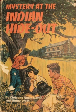 Mystery At the Indian Hide-out