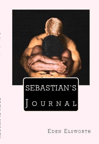 Sebastian's Journal (Kindle Edition)