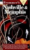 Frommer's Nashville & Memphis (Frommer's Nashville and Memphis, 3rd ed)