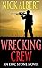 Wrecking crew by Nick Albert