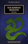 The Serpent Beneath (The Horus Heresy #Novella)