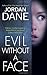 Evil Without a Face (Sweet ...