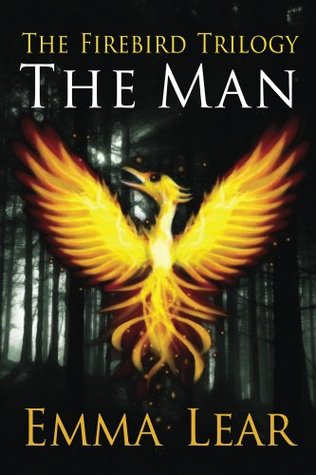 The Man (The Firebird Trilogy, #1)