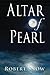 Altar of Pearl