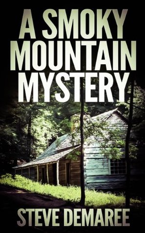 A Smoky Mountain Mystery (Off the Beaten Path #4)