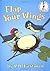 Flap Your Wings - Do Not Use (Beginner Books by P.D. Eastman Flap Your Wings - Do Not Use (Beginner Books by P.D. Eastman