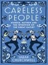 Careless People