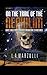 On the Trail of the Nephilim, Volume One