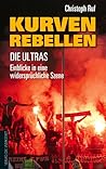 Kurvenrebellen by Christoph Ruf