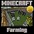 Minecraft: All About Farming