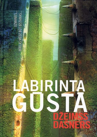 Labirinta gūstā (Labirinta gūstā, #1)