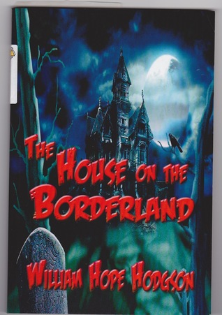 The House On The Borderland
