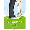 Le Carnet, épisode 1 by Anne Rossi