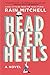 Head Over Heels: A Novel