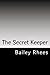 The Secret Keeper (Silent Cities Book 1)