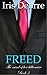 FREED (The Mind of her billionaire Book 3)