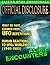 OFFICIAL DISCLOSURE - UFOS - ALIENS - CONSPIRACIES