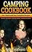 Camping Cookbook by Louise Davidson