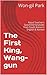 The First King, Wang-gun: Raoul Teacher's Good Old Fairytales from South Korea in English & Korean