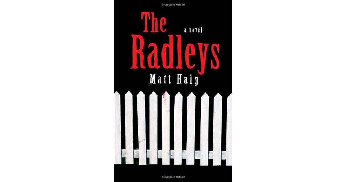 The Radleys by Matt Haig