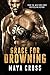 Grace for Drowning