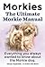 Morkies. The Ultimate Morkie Owner’s Manual. Morkies Pros and Cons, Training, Health, Grooming, Daily Care, Where to buy all included.: Everything you always wanted to know about Morkies.