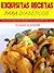 Exquisitas Recetas Para Diabéticos (Alimentación Baja En Azúcar nº 2) (Spanish Edition)