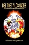 Del Tibet a los Andes, el encuentro de dos Culturas (Spanish Edition) Del Tibet a los Andes, el encuentro de dos Culturas (Spanish Edition)