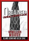 Book cover for Ordained Irreverence (Elmo Jenkins Book One)