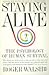 Staying Alive: The Psycholo...