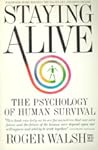 Staying Alive: The Psychology of Human Survival