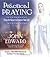 Practical Praying: Using the Rosary to Enhance Your Life
