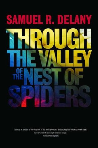Through the Valley of the Nest of Spiders