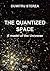 THE QUANTIZED SPACE. A model of the Universe - Genesis, Physics Fields, Time and Space, Dark matter